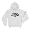 Let Them Die Unisex Hoodie White